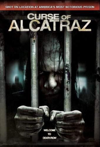смотреть онлайн Проклятие тюрьмы Алькатрас (2007)